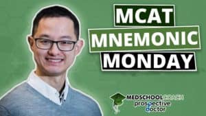 MCAT Mneumonics