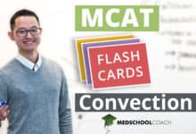 MCAT Flashcards: Convection