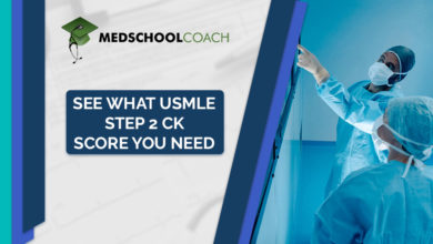 See what USMLE Step 2 CK Score You Need