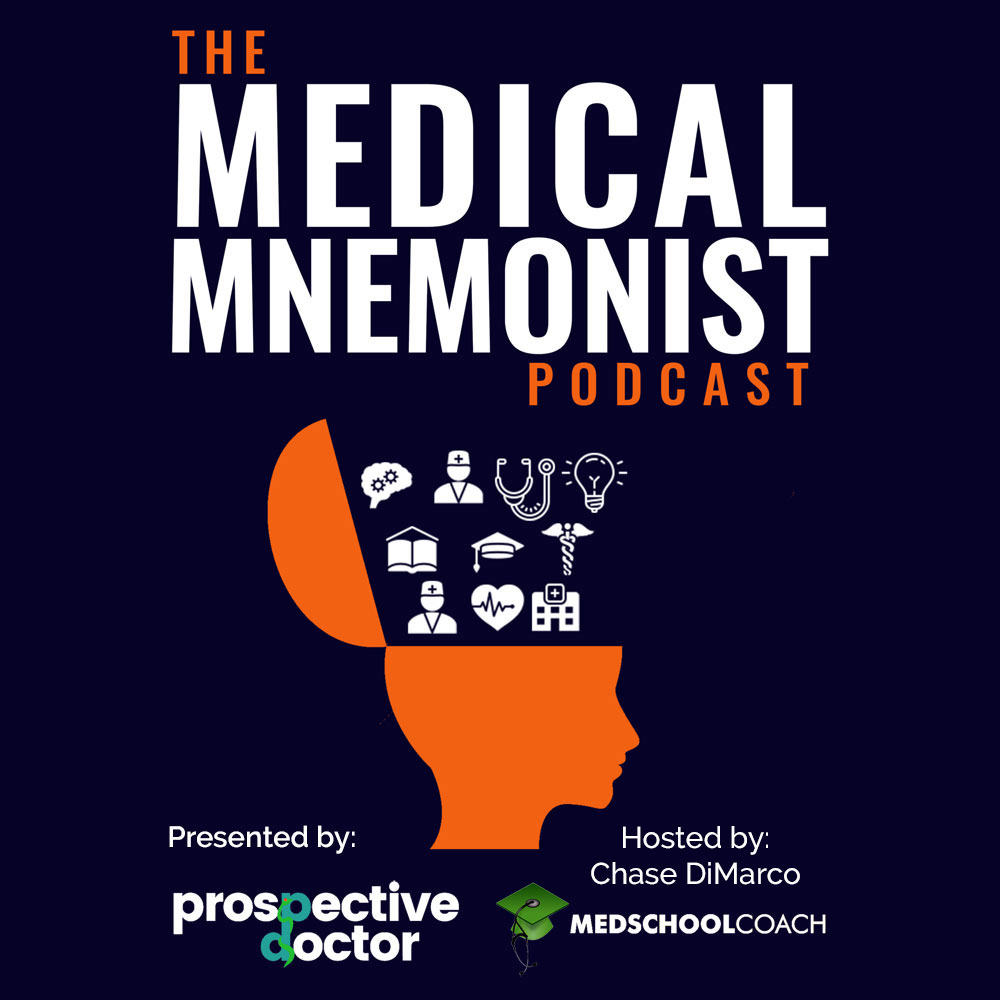 The Medical Mnemonist Podcast