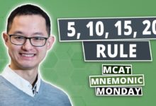 MCAT Mnemonics: 5, 10, 15, 20 Rule