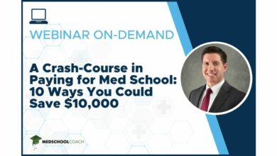 A Crash-Course in Paying for Medical School: 10 Ways You Could Save $10,000