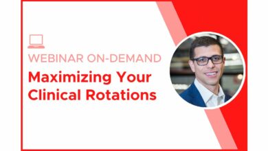 Maximizing Your Clinical Rotations