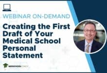 Creating the First Draft of Your Medical School Personal Statement