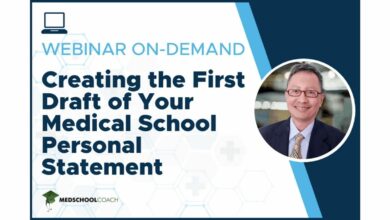 Creating the First Draft of Your Medical School Personal Statement