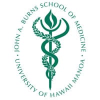 University of Hawaii at Manoa John A. Burns School of Medicine