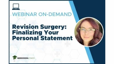 Revision Surgery - Finalizing Your Personal Statement