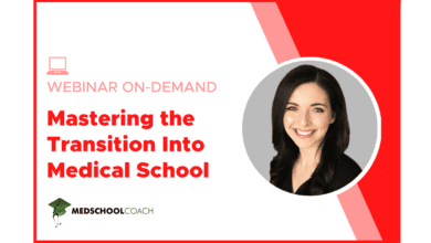 Webinar On Demand - Mastering the Transition Into Medical School