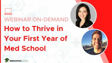 How to Thrive in Your First Year of Med School