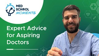Med School Moments ~ Expert Advice for Aspiring Doctors